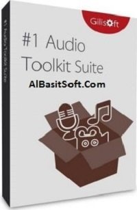 GiliSoft Audio Toolbox Suite 2019 v7.2.0 With Crack Free Download(AlBasitSoft.Com)